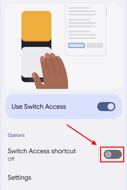 Tap the toggle switch for Switch access shortcut to turn it on